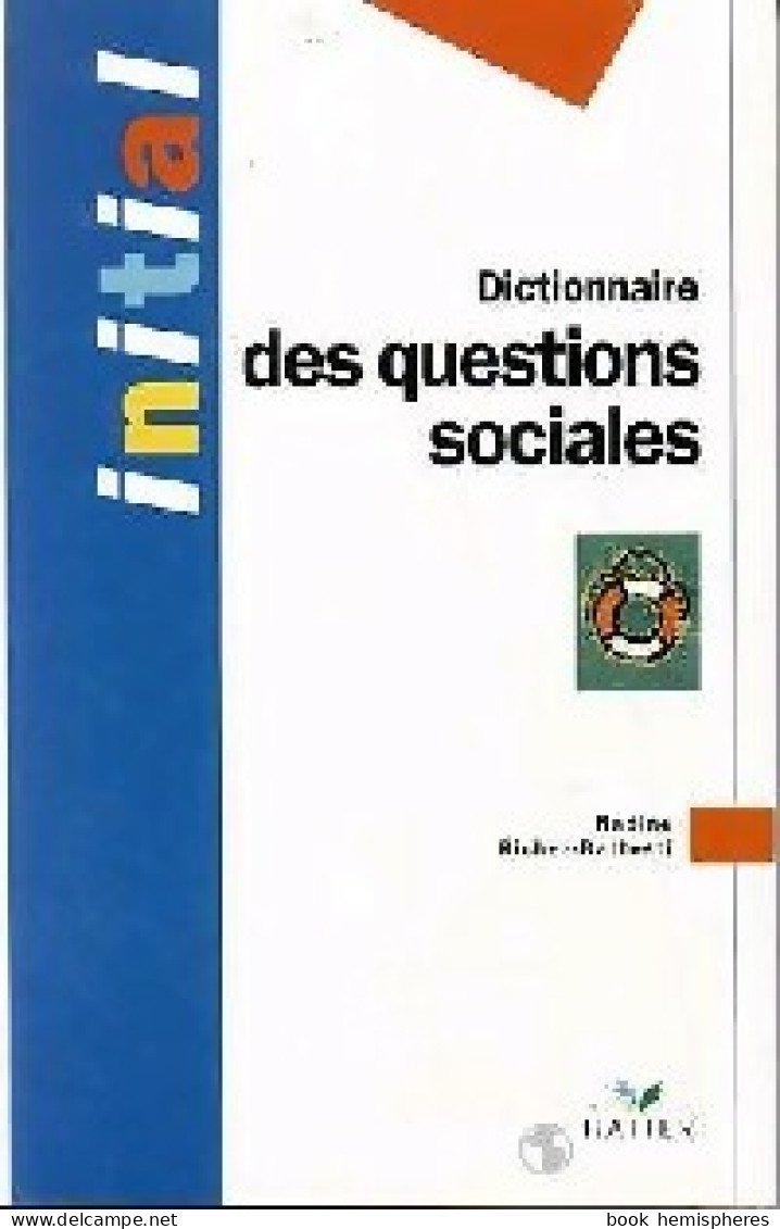 Dictionnaires Des Questions Sociales (1991) De Nadine Richez-Battesti - Economia