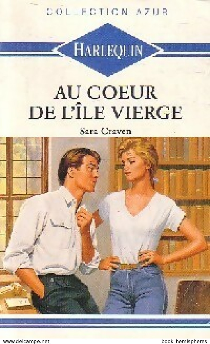 Au Coeur De L'île Vierge (1990) De Sara Craven - Romantique