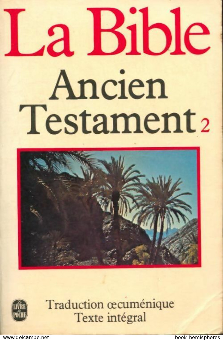 La Bible : L'ancien Testament Tome II (1979) De Inconnu - Godsdienst