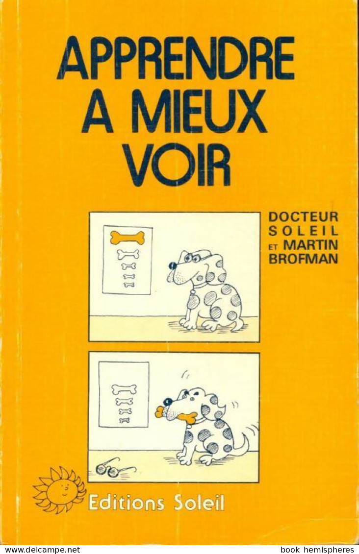 Apprendre à Mieux Voir (1985) De Docteur Soleil - Gezondheid