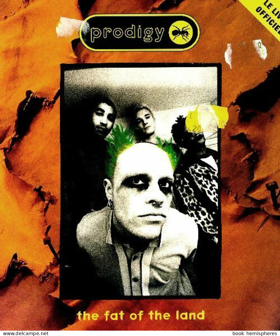 Prodigy : The Fat Of The Land (1997) De Prodigy - Muziek