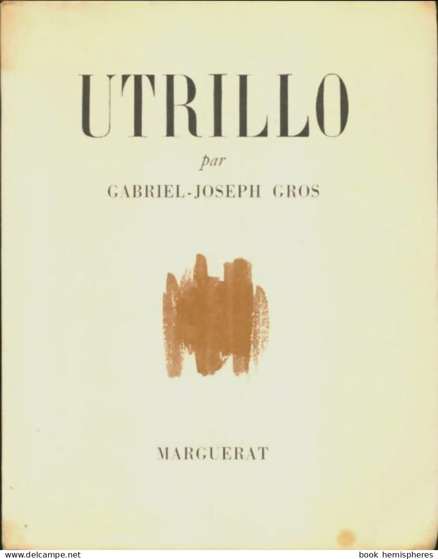 Utrillo (1947) De Gabriel-Joseph Gros - Art