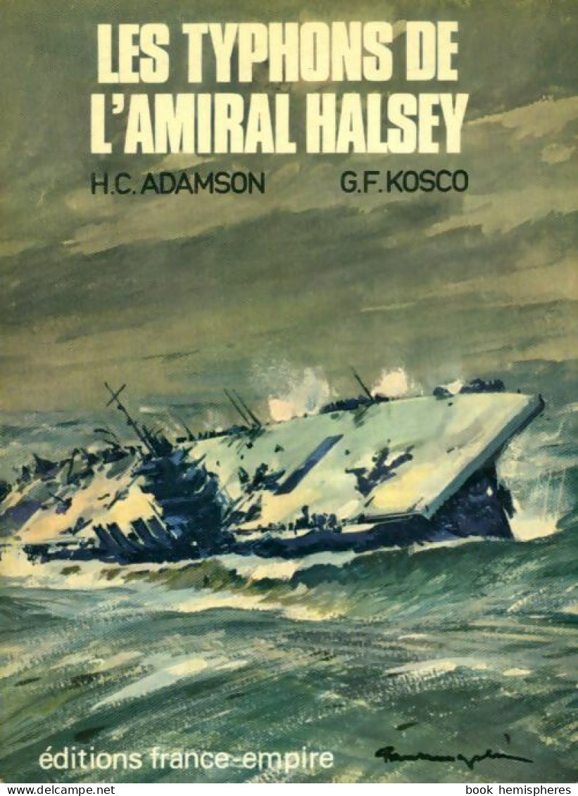 Les Typhons De L'amiral Halsey (1970) De H.C. Adamson - War 1939-45