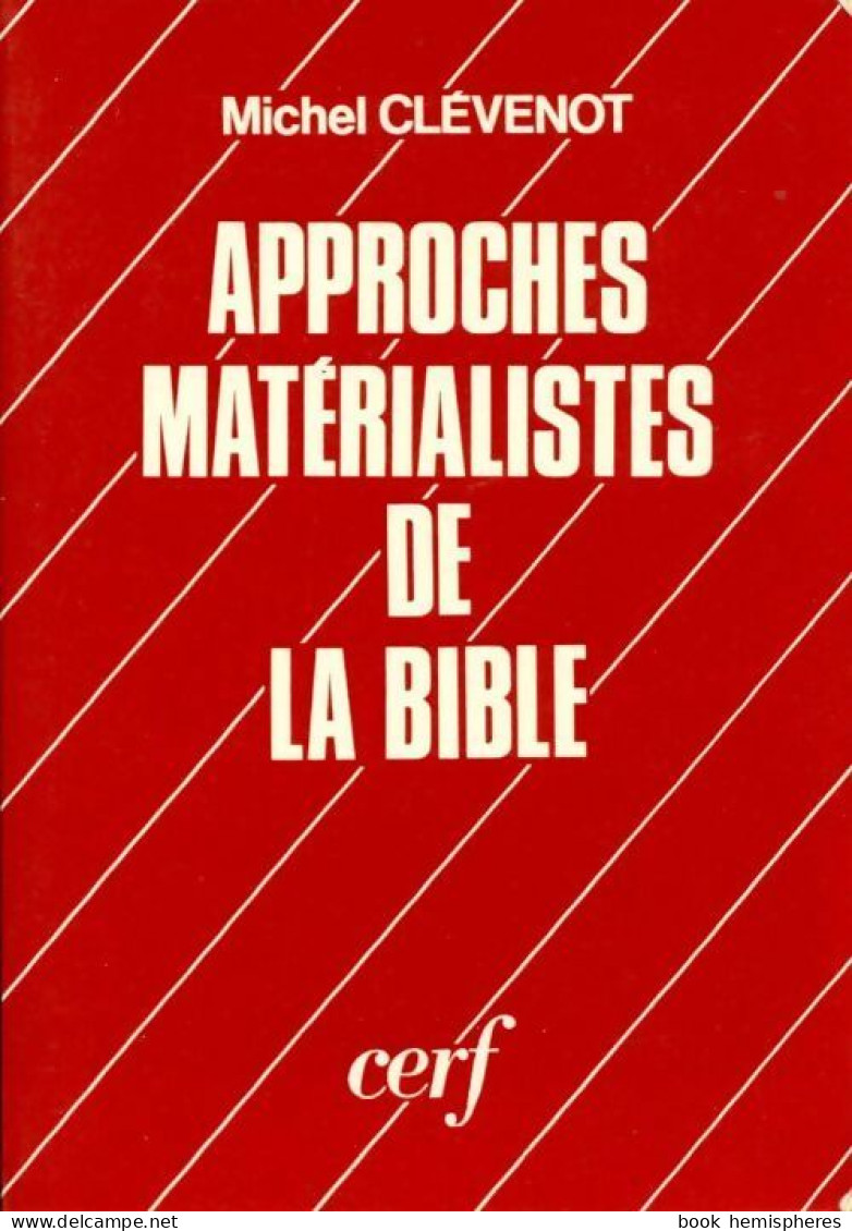 Approches Matérialistes De La Bible (1976) De Michel Clévenot - Religion