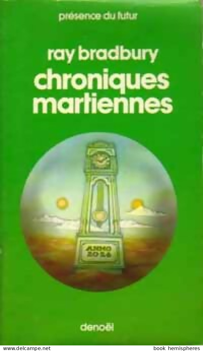 Chroniques Martiennes (1977) De Ray Bradbury - Sonstige & Ohne Zuordnung