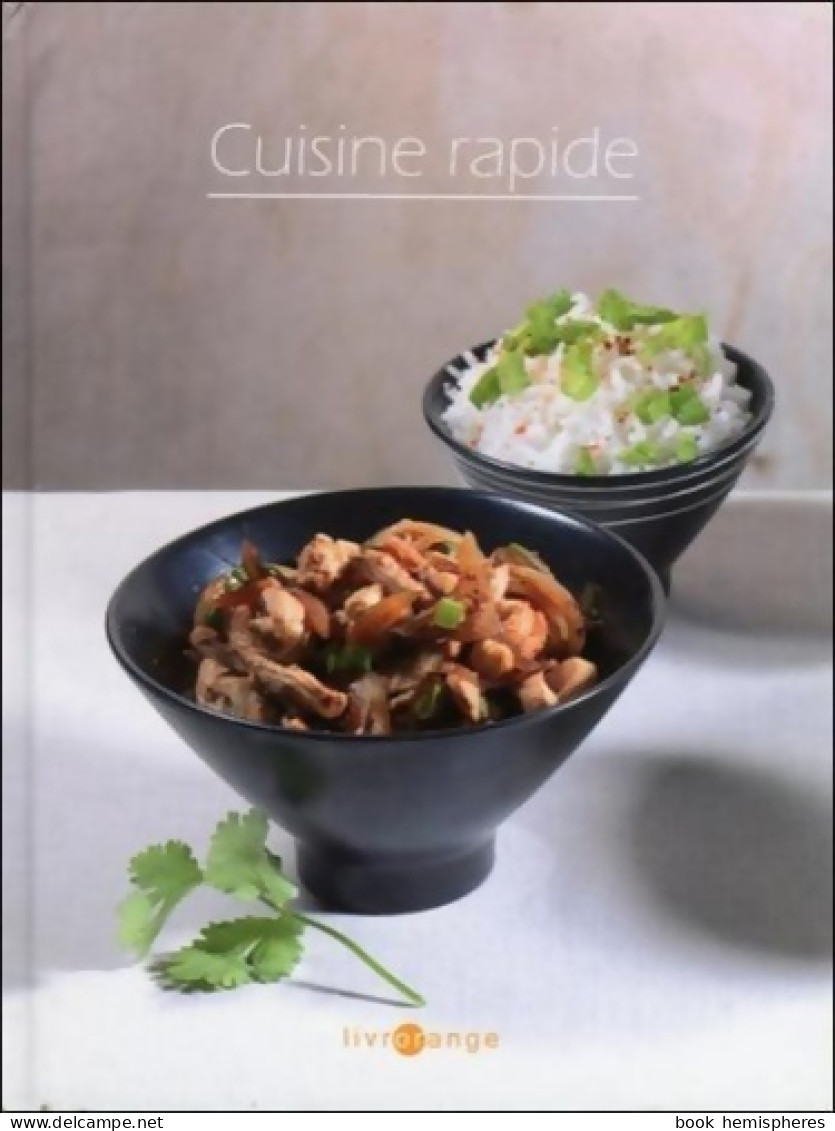 Cuisine Rapide - Livrorange (2014) De Laurence Dalon - Gastronomie