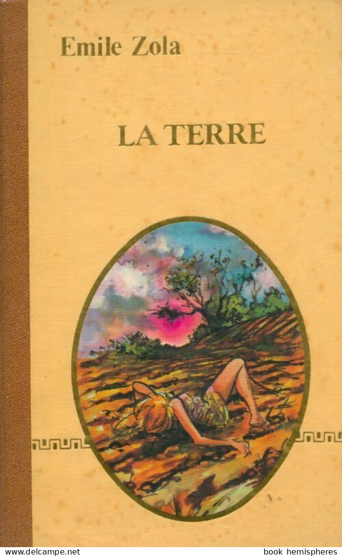 La Terre (1979) De Emile Zola - Classic Authors