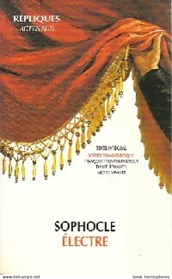 Electre (1992) De Sophocle - Sonstige & Ohne Zuordnung