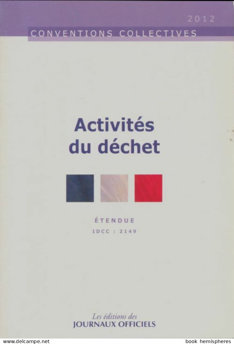Activités Du Déchet 2012 (2012) De Collectif - Droit