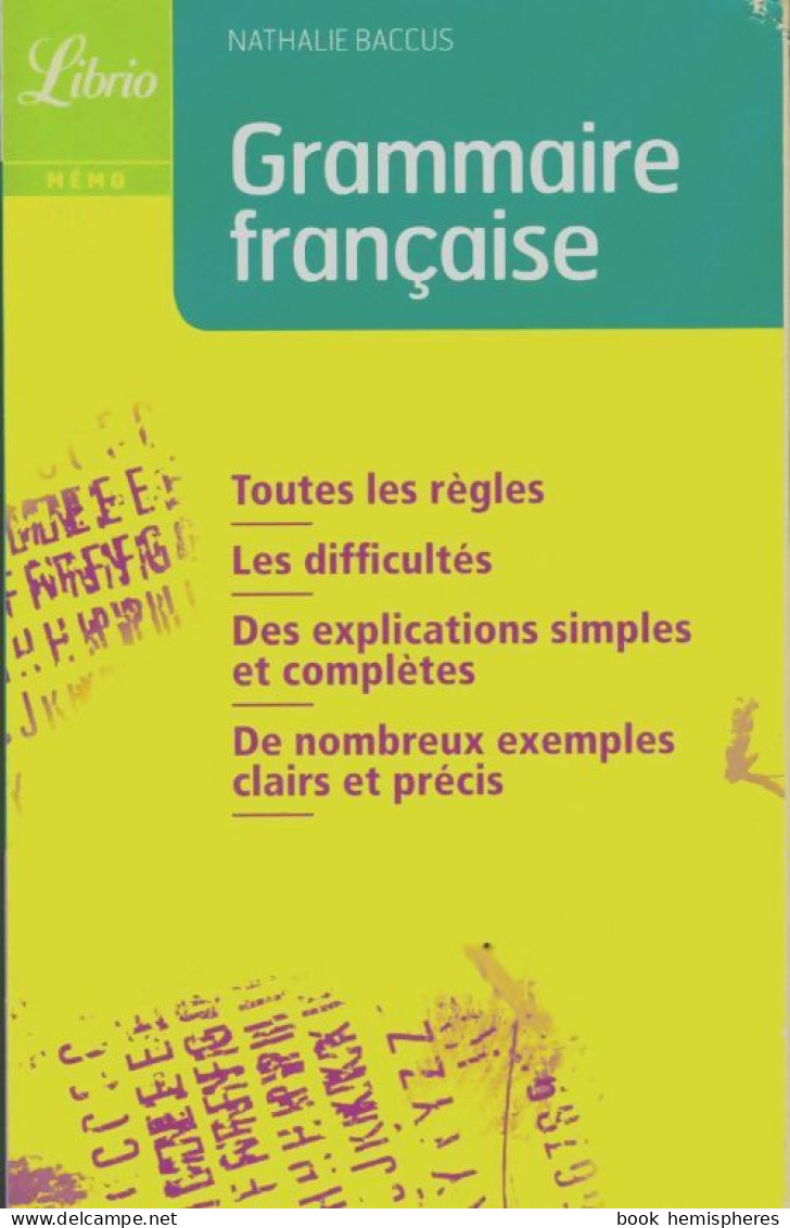 Grammaire Française (2009) De Nathalie Baccus - Sonstige & Ohne Zuordnung