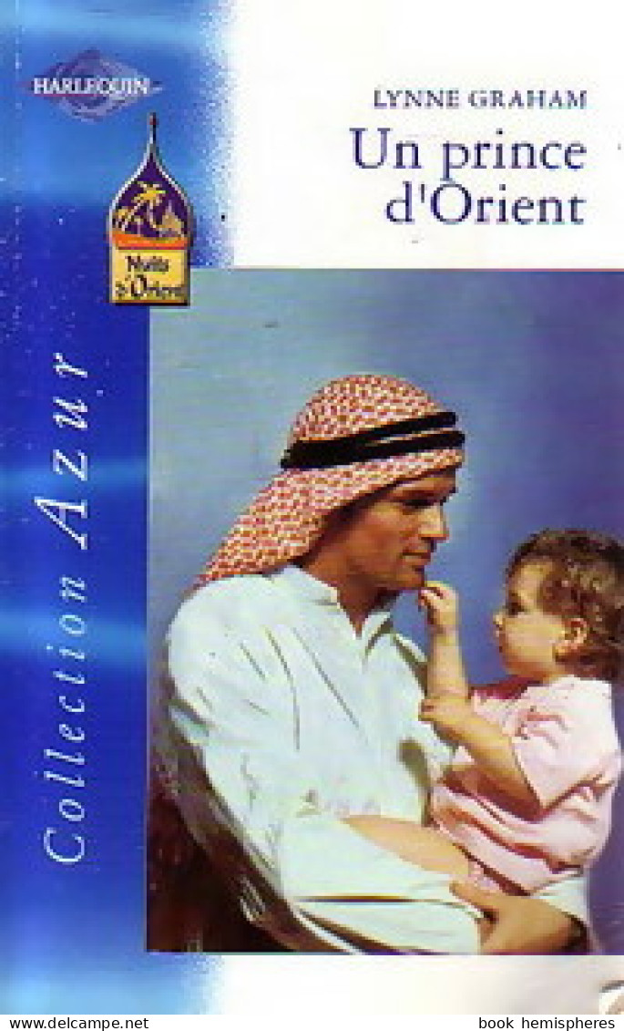 Un Prince D'Orient (2002) De Lynne Graham - Romantique