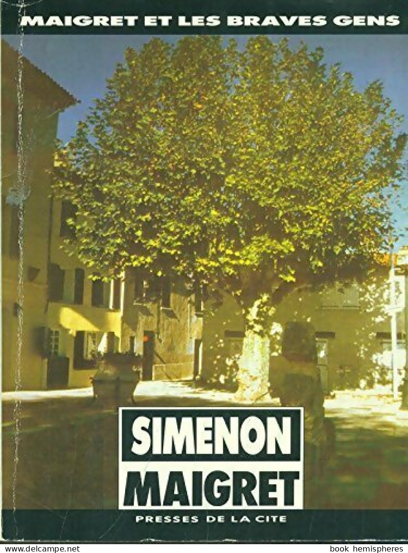 Maigret Et Les Braves Gens (1962) De Georges Simenon - Autres & Non Classés