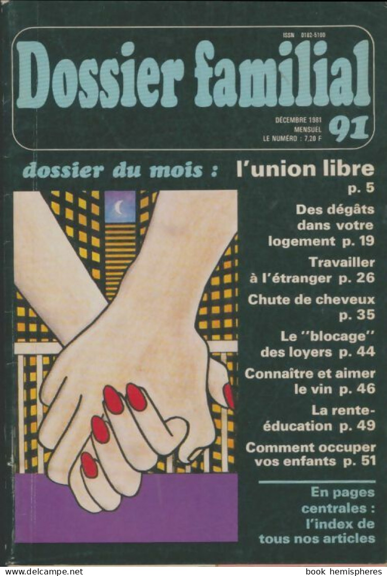 Dossier Familial N°91 : L'union Libre (1981) De Collectif - Non Classés