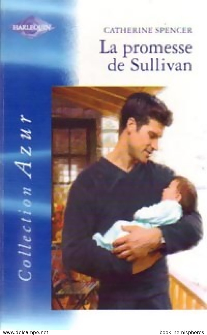 La Promesse De Sullivan (2003) De Catherine Spencer - Romantiek