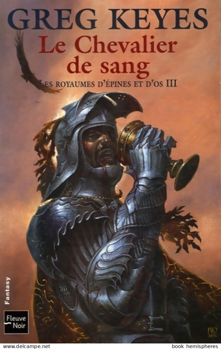 Le Chevalier De Sang (2006) De Greg Keyes - Sonstige & Ohne Zuordnung