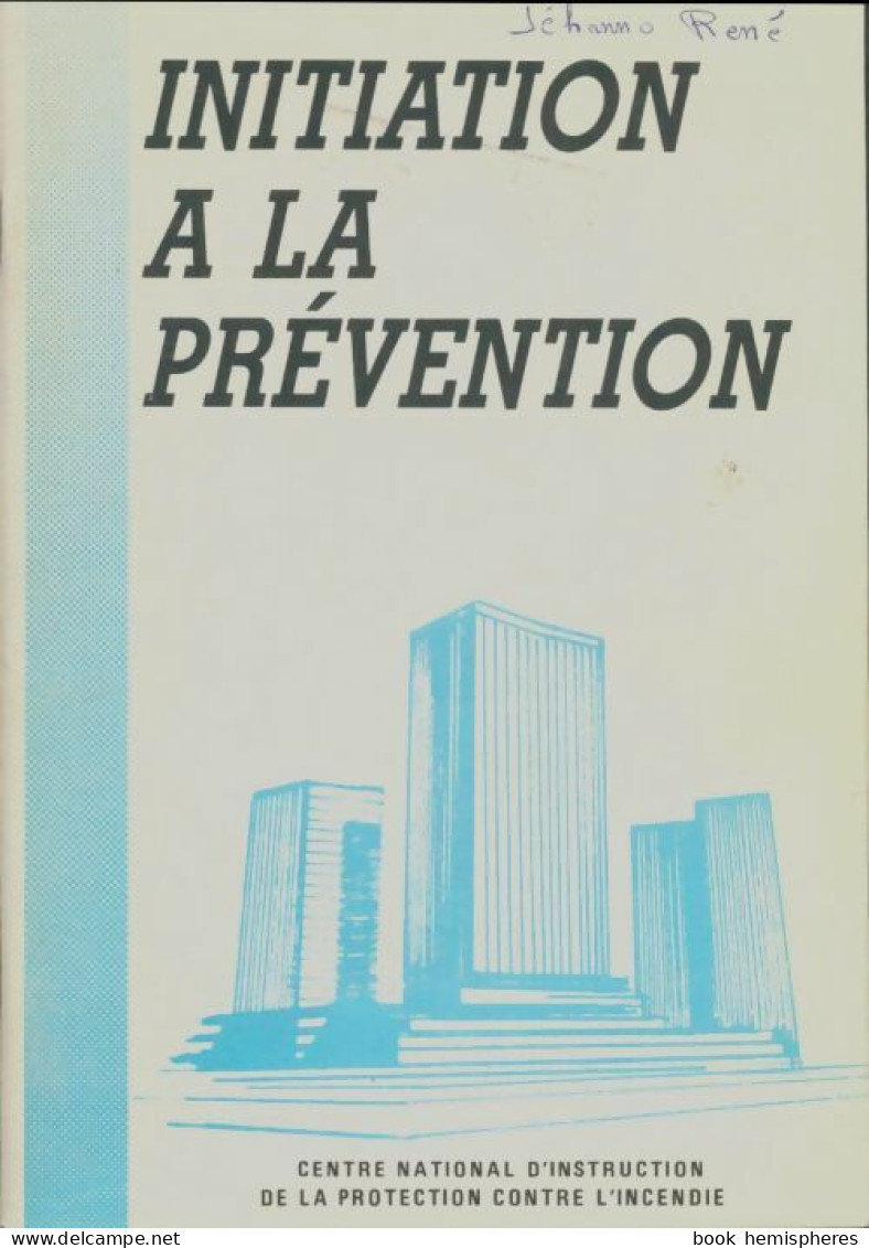 Initiation à La Prévention (1988) De Collectif - Gesundheit