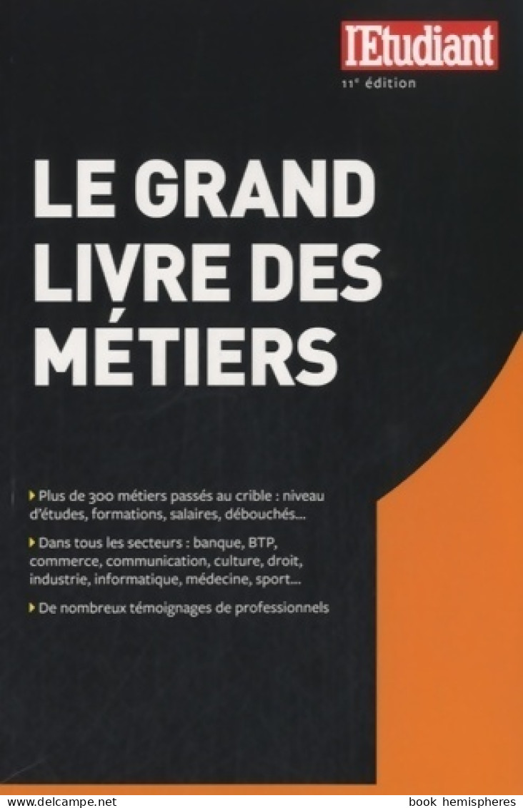 Le Grand Livre Des Métiers (2014) De Celine Authemayou - Ohne Zuordnung