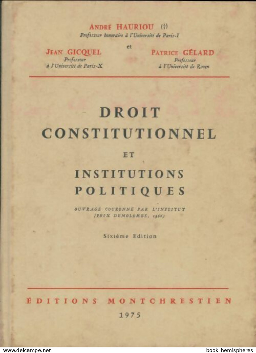 Droit Constitutionnel Et Institutions Politiques (1975) De Collectif - Recht