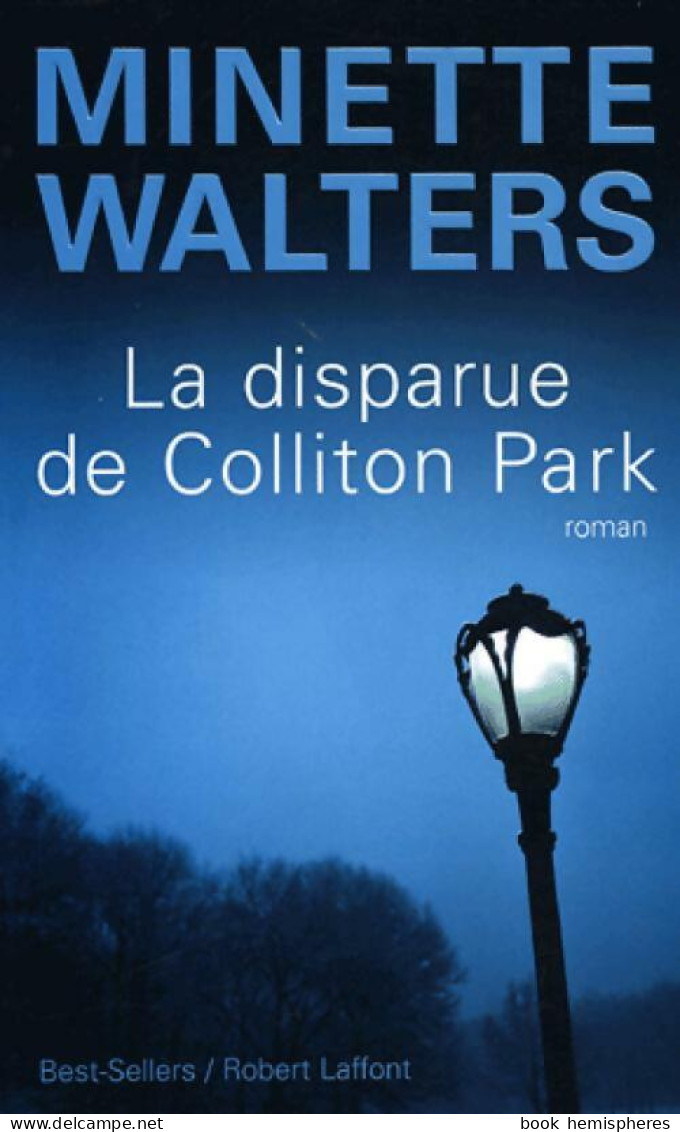 La Disparue De Colliton Park (2005) De Minette Walters - Andere & Zonder Classificatie