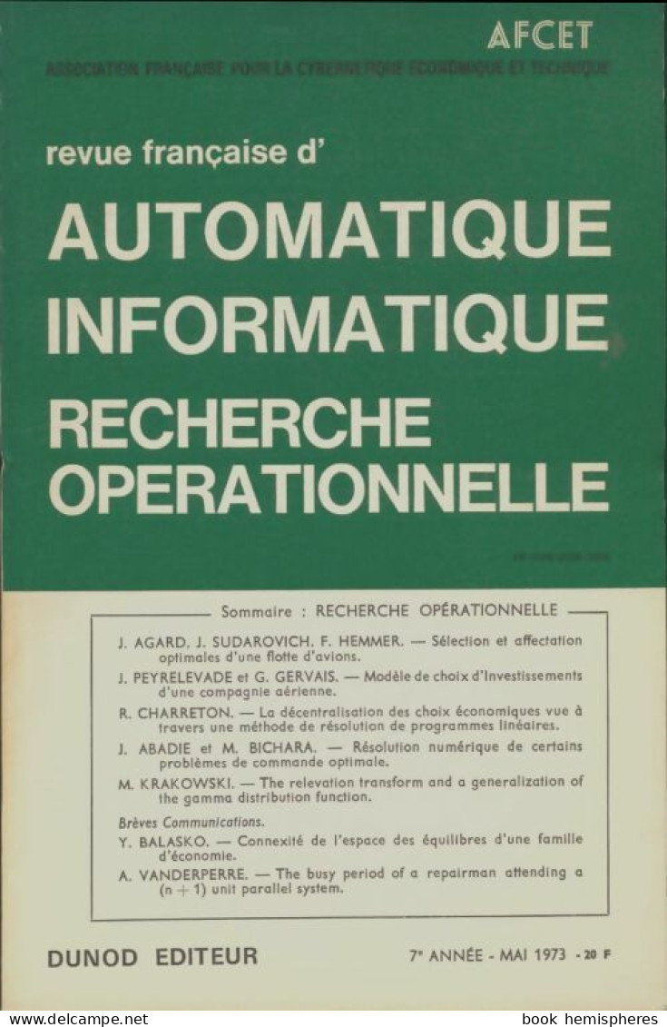 Revue Française Automatique Informatique Recherche Opérationnelle N°V-2 1973 (1973) De Collectif - Zonder Classificatie