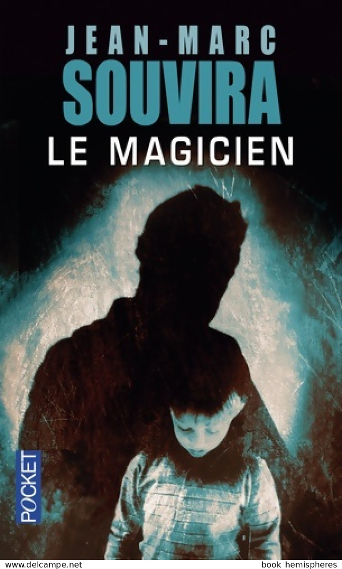 Le Magicien (2009) De Jean-Marc Souvira - Autres & Non Classés