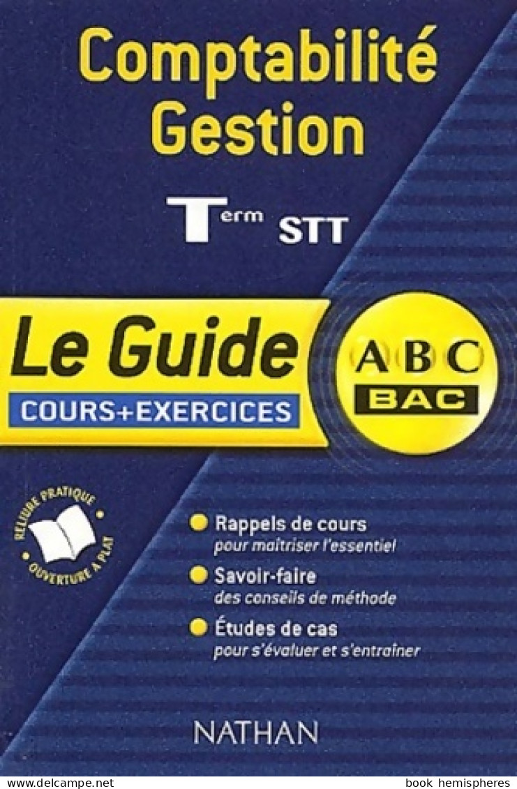 Comptabilité - Gestion Terminale STT (cours + Exercices) (2002) De Collectif - 12-18 Anni