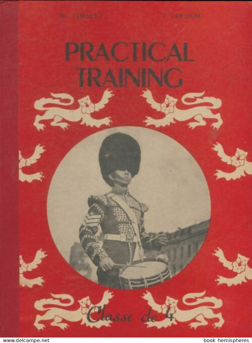 Practical Training 4e (1956) De M Jamault - 12-18 Anni