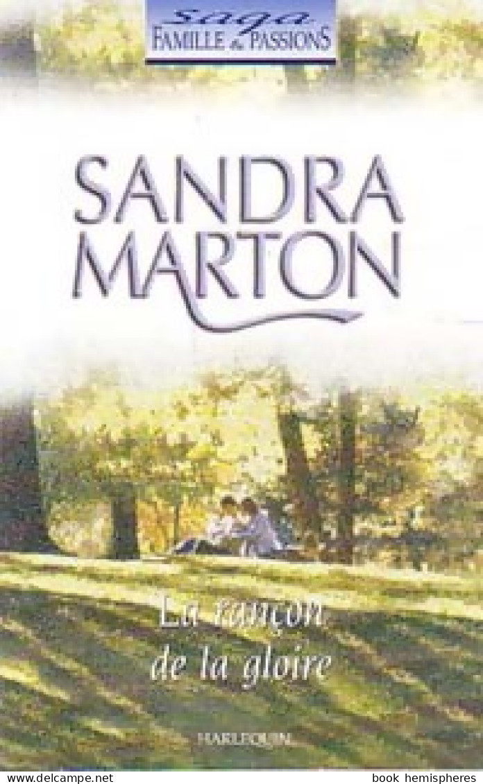La Rançon De La Gloire (2002) De Sandra Marton - Romantique