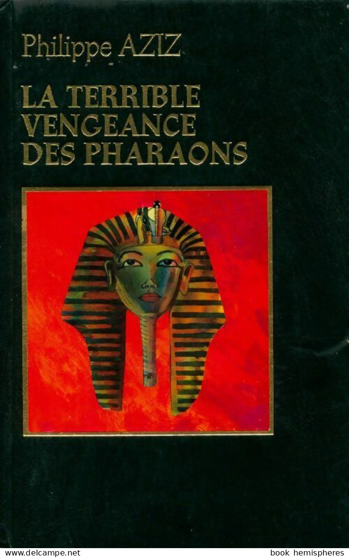 La Terrible Vengeance Des Pharaons (1978) De Philippe Aziz - Esoterik