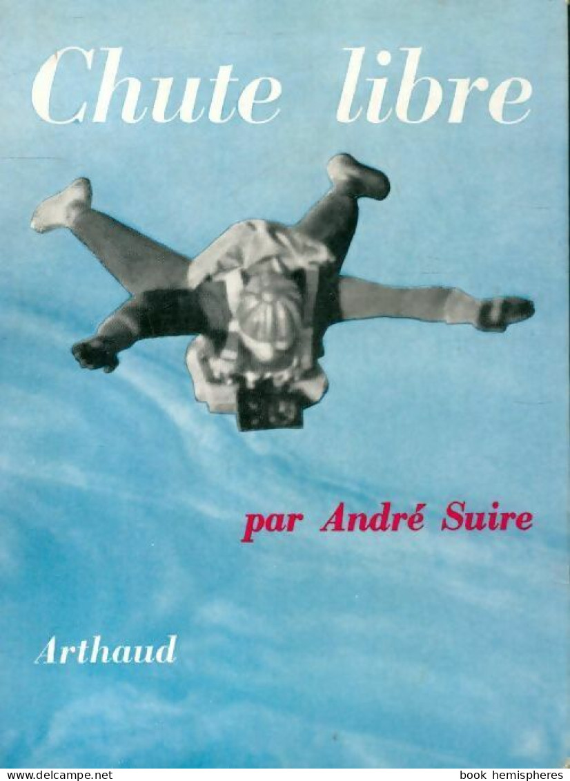 Chute Libre (1958) De André Suire - Sport