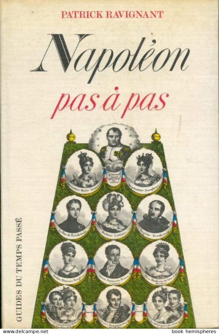 Napoléon Pas à Pas (1969) De Patrick Ravignant - History