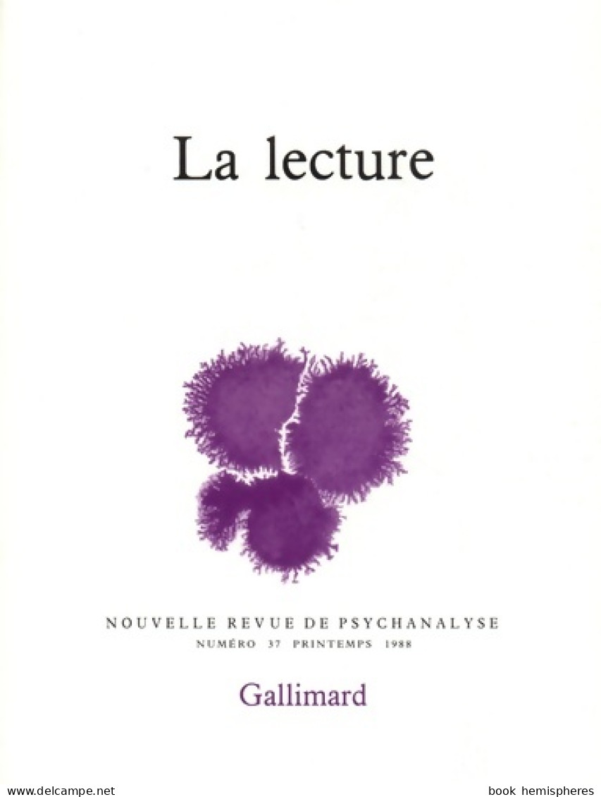 Nouvelle Revue De Psychanalyse No 37 : La Lecture (1988) De Collectif - Psychology/Philosophy