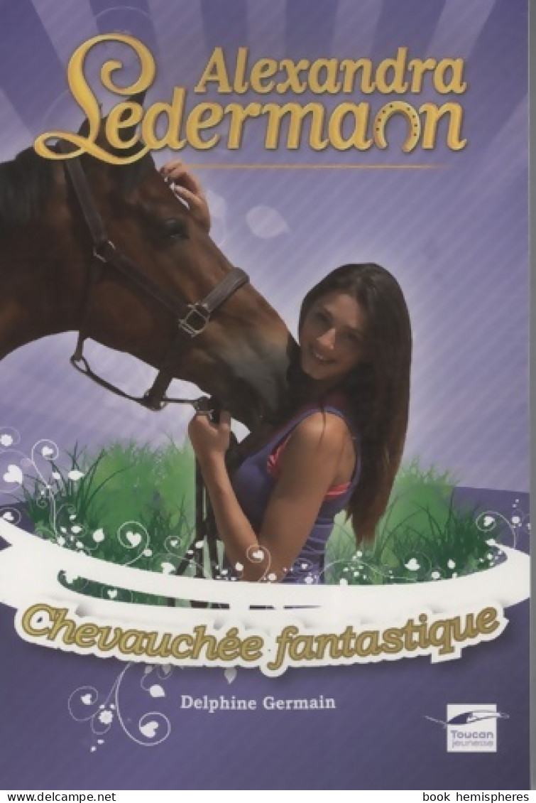 Chevauchée Fantastique (2009) De Delphine Germain - Sport