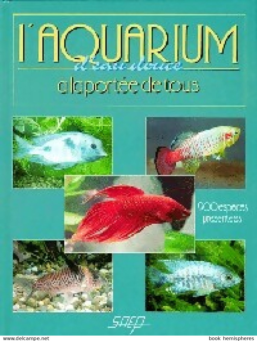 L'aquarium D'eau Douce (1992) De Jacques Teton - Voyages