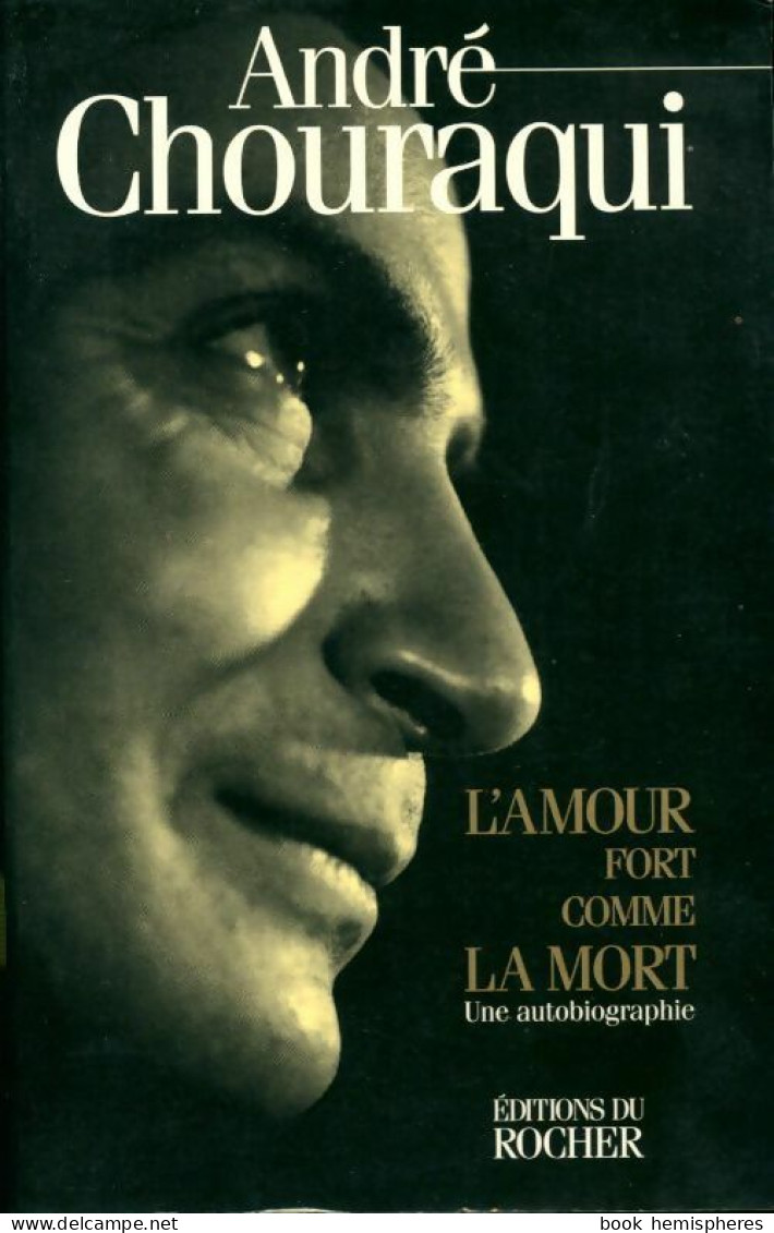 L'amour Fort Comme La Mort (1998) De André Chouraqui - Sonstige & Ohne Zuordnung
