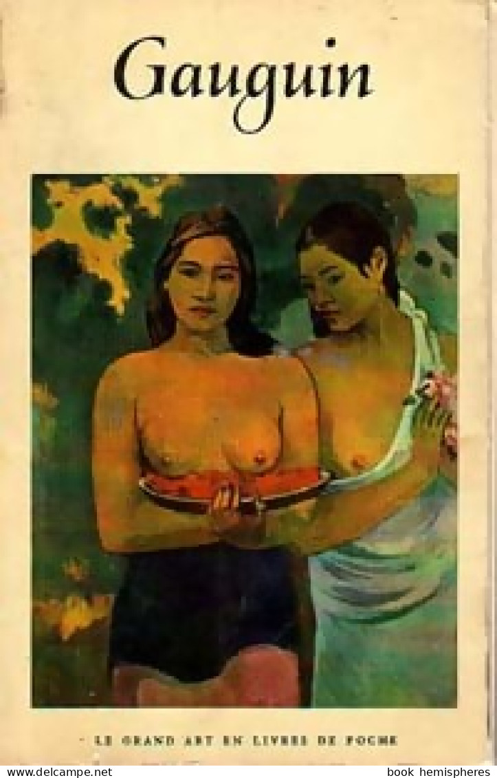 Gauguin (1954) De René Huyghe - Art