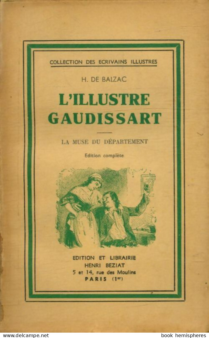 L'illustre Gaudissart / La Muse Du Département (0) De Honoré De Balzac - Auteurs Classiques