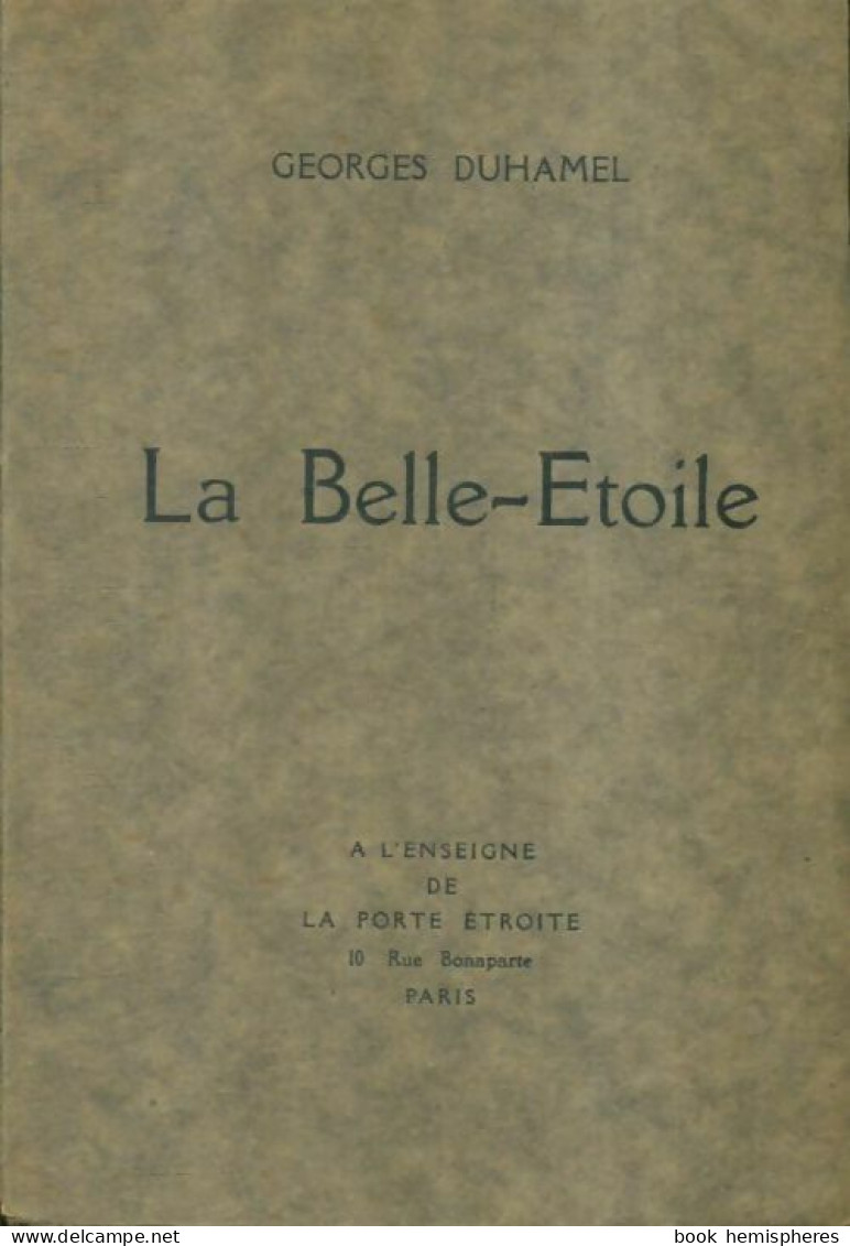 La Belle-Etoile (1925) De Georges Duhamel - Natuur