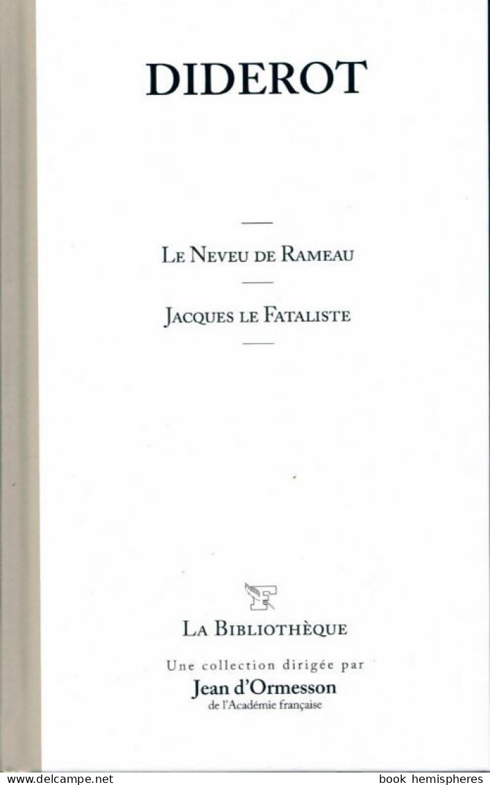 Jacques Le Fataliste / Le Neveu De Rameau (2011) De Denis Diderot - Other & Unclassified