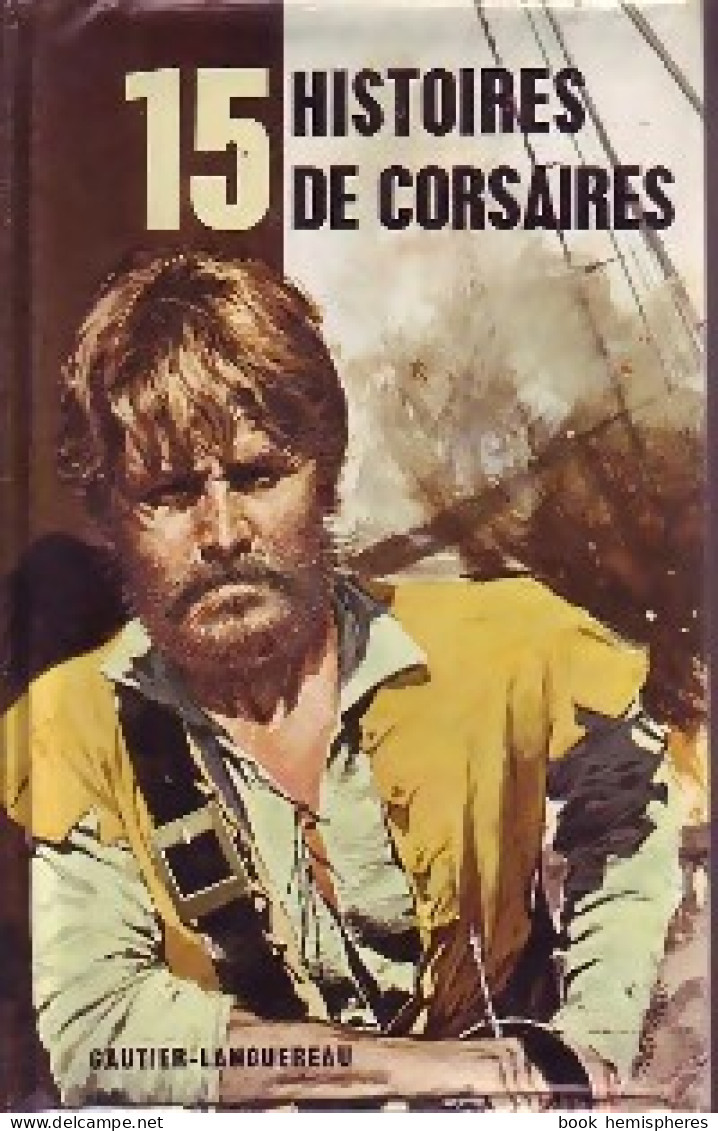 15 Histoires De Corsaires (1970) De Collectif - Natur