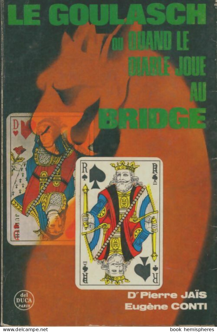 Le Goulasch Ou Quand Le Diable Joue Au Bridge (1968) De Pierre Jaïs - Gesellschaftsspiele
