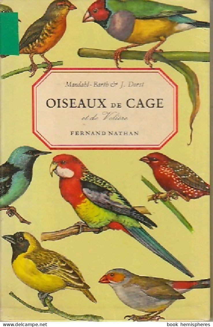 Oiseaux De Cage Et De Volière (1973) De Andrea De Carlo - Dieren