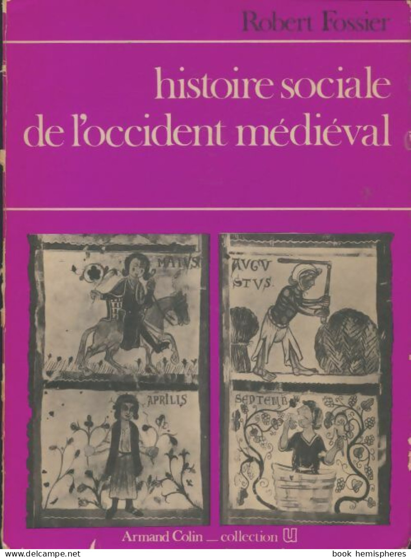 Histoire Sociale De L'occident Médiéval (1973) De Robert Fossier - History