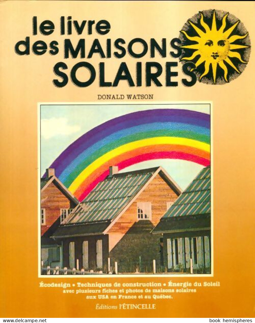 Le Livre Des Maisons Solaires (1977) De Donald Watson - Natuur