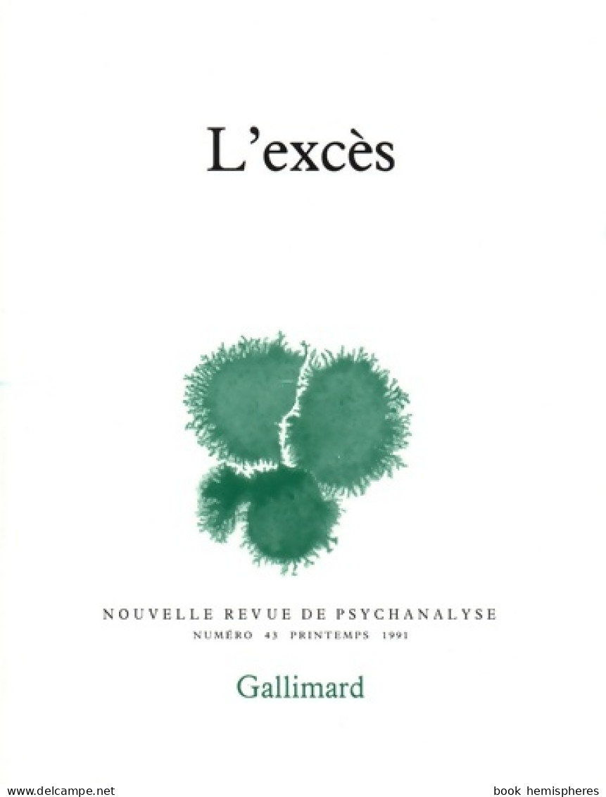 L'Excès (1991) De Collectif - Non Classés