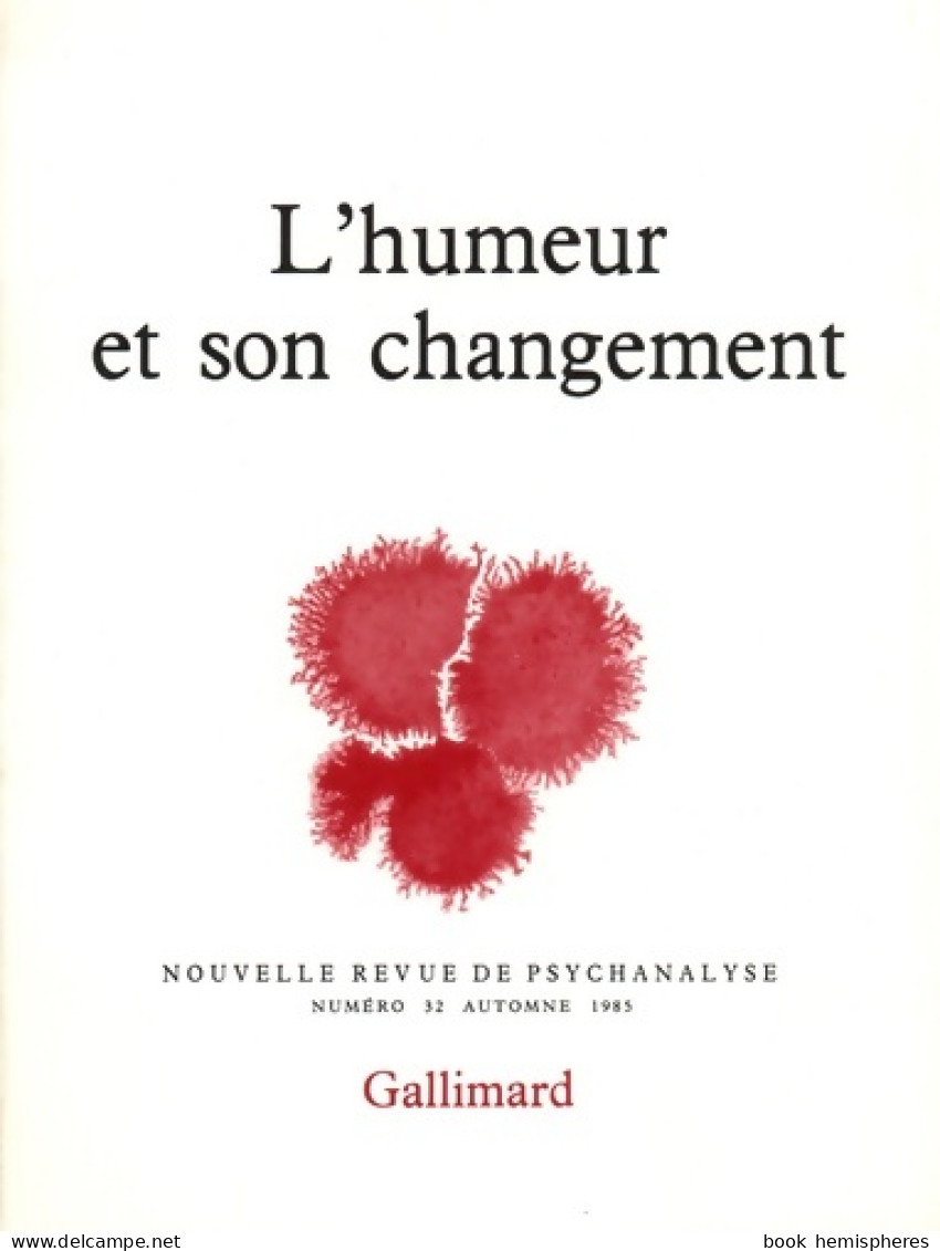 L'Humeur Et Son Changement (1985) De Collectif - Zonder Classificatie