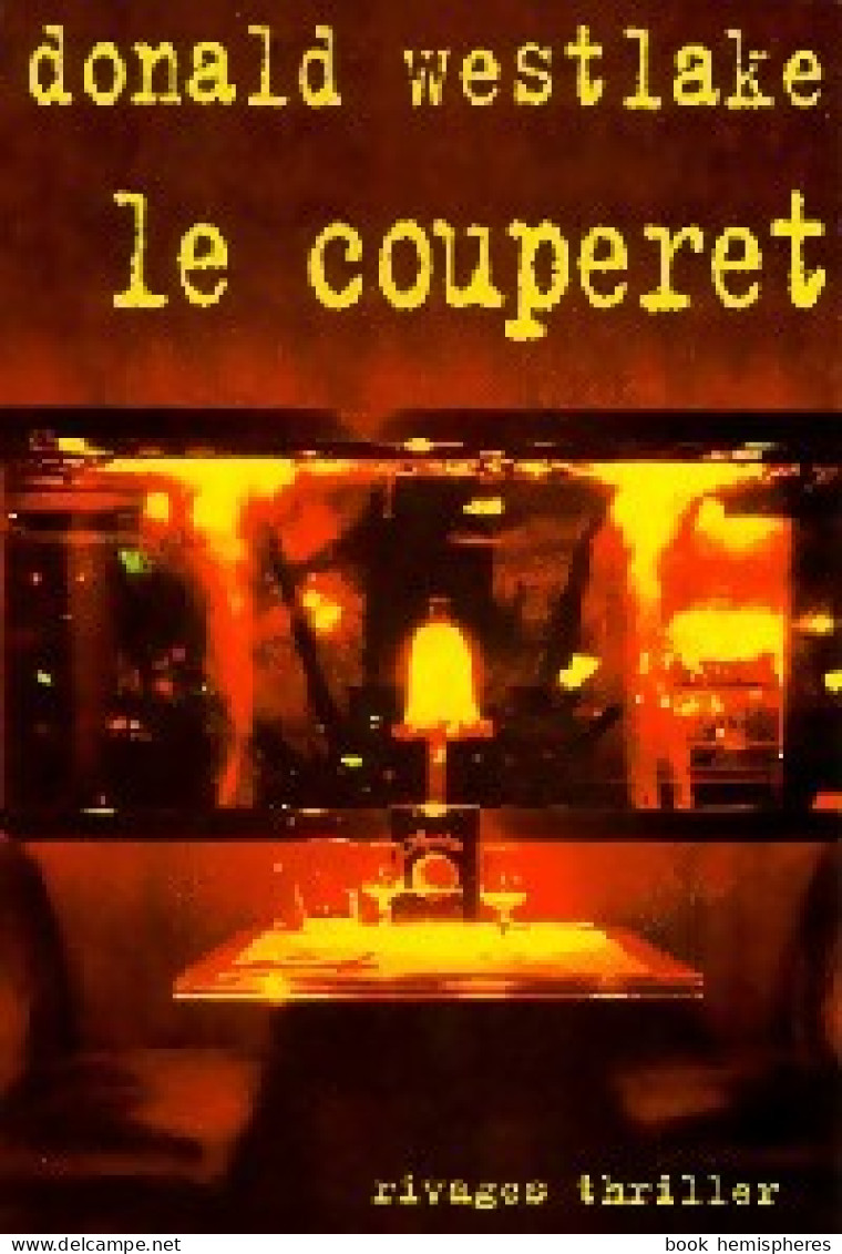 Le Couperet (1999) De Donald E. Westlake - Autres & Non Classés
