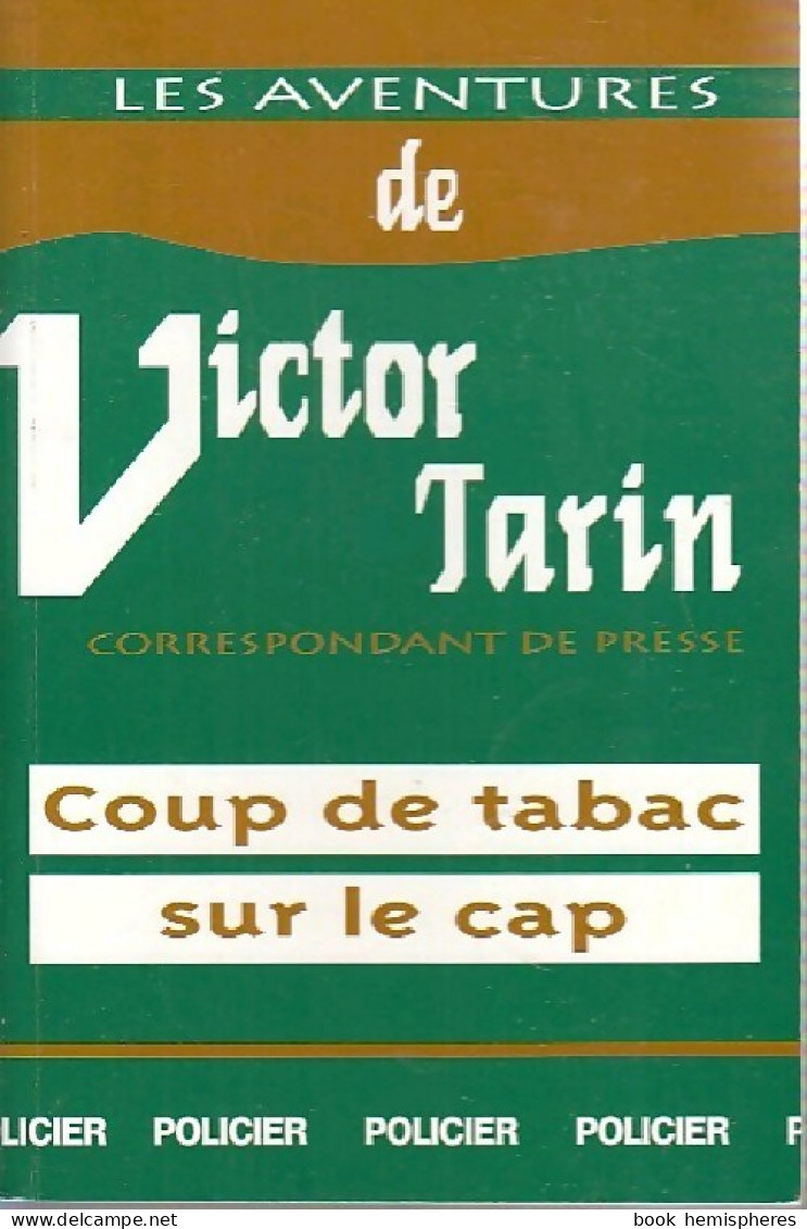 Coup De Tabac Sur Le Cap (1998) De Eric Rondel - Autres & Non Classés