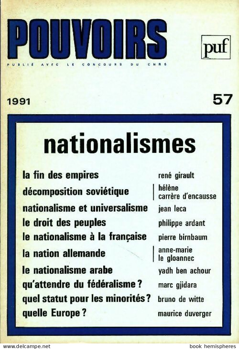 Pouvoirs N°57 : Nationalismes (1991) De Collectif - Ohne Zuordnung