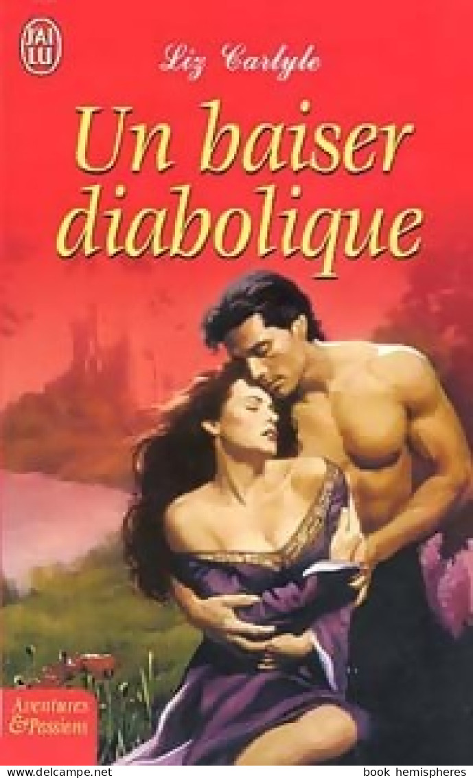 Un Baiser Diabolique (2005) De Liz Carlyle - Romantik